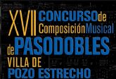 XVII Concurso de Composición Musical de Pasodobles Villa de Pozo Estrecho