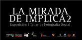 Inaugurada la exposición LA MIRADA DE IMPLICA2