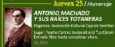 Totana realizará un homenaje a “Antonio Machado y sus raíces totaneras”