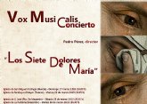 Vox Musicalis interpreta en diferentes conciertos la obra “Los siete dolores de María”