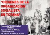 El Partido Socialista de Totana organiza una conferencia sobre 