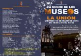 El viernes La Unión celebrará su Noche de los Museos