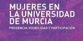 La Padre Salmerón acogerá la exposición 'Mujeres en la Universidad de Murcia'