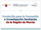 Se aprueba un convenio de colaboración con la Fundación para la Formación e Investigación Sanitaria de la Región de Murcia (FFIS)