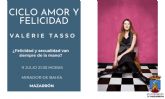 La sexóloga y escritora Valérie Tasso se preguntará si felicidad y sexualidad van siempre de la mano el próximo 9 de julio en Mazarrón