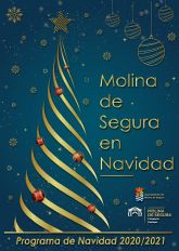 La Navidad 2020-2021 de Molina de Segura llega cargada de un amplio programa de actividades culturales, musicales, artesanales y comerciales