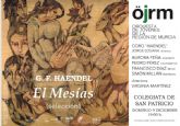 La excolegiata de San Patricio acogerá el domingo 9 de diciembre un concierto de El Mesías por la Orquesta de Jóvenes de la Región de Murcia y el Coro Haendel