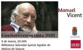 Manuel Vicent participa en el Ciclo Escritores en su tinta 2018 de Molina de Segura el jueves 8 de marzo