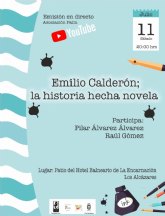 ﻿﻿﻿﻿El escritor Emilio Calderón visita el sábado Los Alcázares para hablar de su trayectoria literaria y presentar sus últimos trabajos