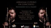 Viaje sonoro a través de los tiempos: Abraham Cupeiro en concierto en el Teatro Cervantes de Abarán