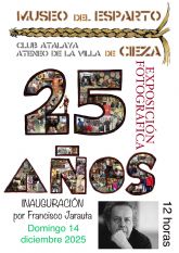 25° aniversario del museo del esparto de Cieza 25° aniversario del museo del esparto de Cieza