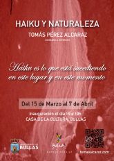 El viernes prximo se inaugura en la Casa de Cultura la exposicin de Toms Prez Alcaraz 'Haiku y naturaleza'