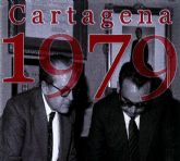 El camino a la democracia o como se vivio la transicion en la Cartagena de 1979