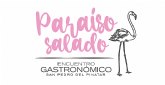 San Pedro del Pinatar se saborea este fin de semana en el evento gastronómico ‘Paraíso Salado’