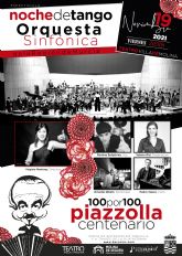 La Orquesta Sinfónica de la Región de Murcia ofrece el espectáculo NOCHE DE TANGO. 100POR100 PIAZZOLLA. CENTENARIO el viernes 19 de noviembre en el Teatro Villa de Molina