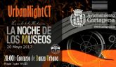 El Urban Night CT vuelve a La Noche de los Museos