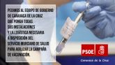 El PSOE pide al equipo de Gobierno que ponga todas las instalaciones y la logística necesaria a disposición del SMS para agilizar la campaña de vacunación