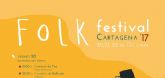 Arranca este viernes el Festival Folk de Cartagena 2017
