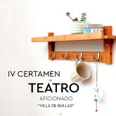 IV Certamen de Teatro Aficionado 'Villa de Bullas'
