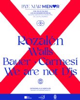 Rozalén, Walls, Bauer, Carmesí y We are not DJ