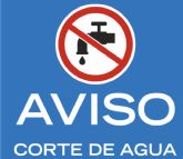 Este miércoles 29 de mayo quedará interrumpido el suministro de agua, con una duración de 24 horas, en distintos núcleos rurales de las pedanías bajas