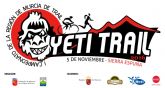 Este lunes, presentación de la Yeti Trail - Campeonato Regional de Trail