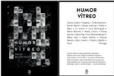 El Palacio Molina acoge la exposición colectiva Humor Vítreo