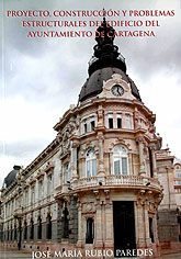 Los detalles del proyecto y la construccin del Palacio Consistorial, recogidos en un libro