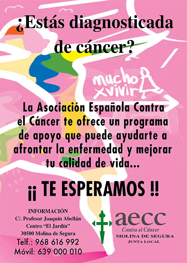 La Asociación Española Contra el Cáncer en Molina de Segura pone en marcha el programa Mucho por Vivir de apoyo a mujeres diagnosticadas de cáncer - 1, Foto 1
