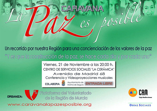 La Plataforma del Voluntariado de la Región de Murcia presentará el próximo Viernes, 21 de Noviembre en Molina de Segura  el Proyecto Caravana La Paz Es Posible - 1, Foto 1