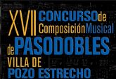 El XVII Concurso de Composicin Musical de Pasodobles Villa de Pozo Estrecho se acerca a su fase final