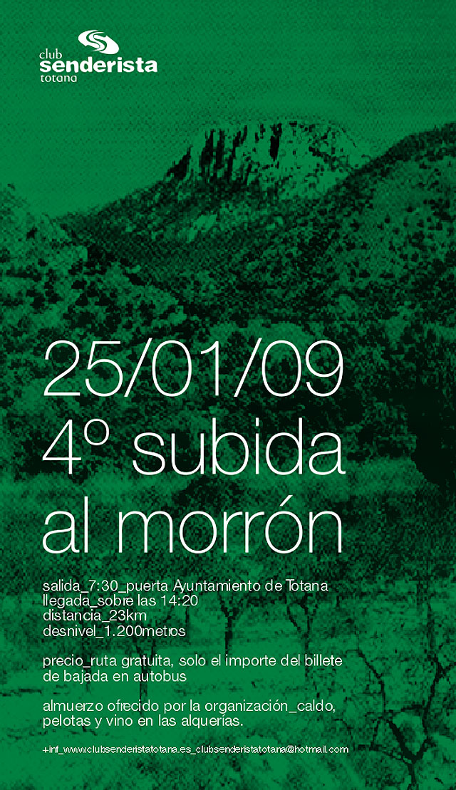El Club Senderista de Totana ha organizado para el próximo 25 de enero, la 4ª Edición de la Subida al Morrón de Espuña, Foto 1