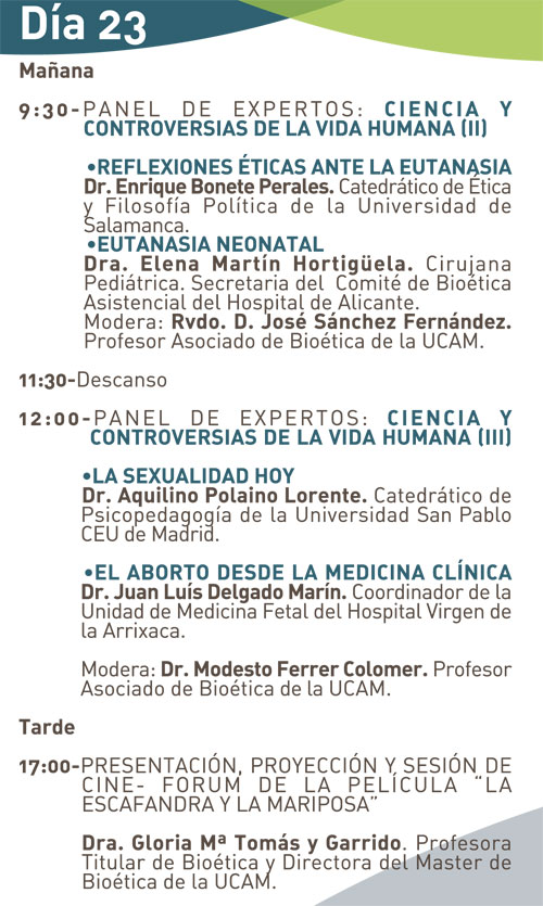 Jornadas de Bioética en la UCAM bajo el título: ‘Temas clave en la Bioética Contemporánea’, del 22 al 24 de enero - 3, Foto 3