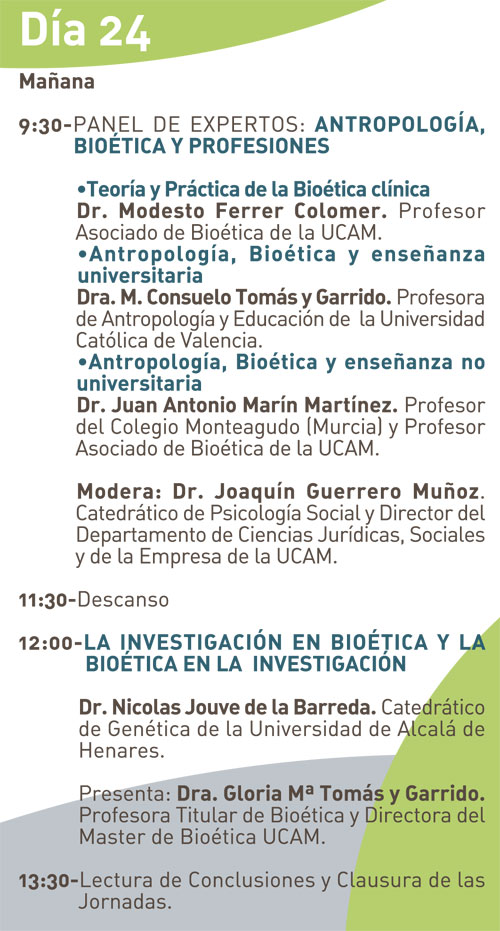 Jornadas de Bioética en la UCAM bajo el título: ‘Temas clave en la Bioética Contemporánea’, del 22 al 24 de enero - 4, Foto 4