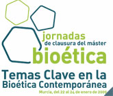 Jornadas de Bioética en la UCAM bajo el título: ‘Temas clave en la Bioética Contemporánea’, del 22 al 24 de enero