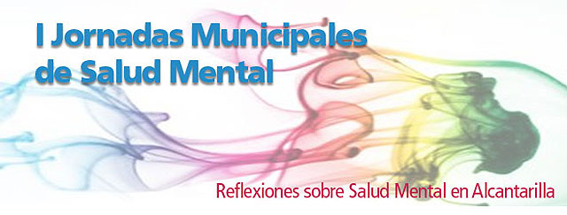 El 24 y 25 de febrero se celebran en Alcantarilla las I Jornadas de Salud Mental - 1, Foto 1