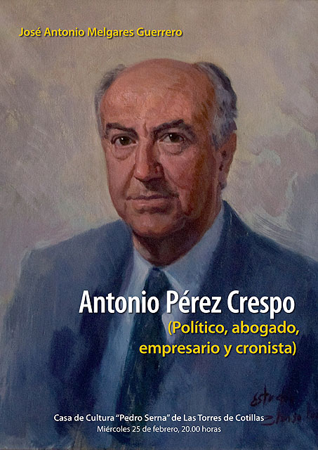 Homenaje a Pérez Crespo en Las Torres de Cotillas - 1, Foto 1