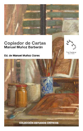 El libro “Copiador de Cartas” de Muñoz Barberán se presentará mañana en el Huerto Ruano - 2, Foto 2