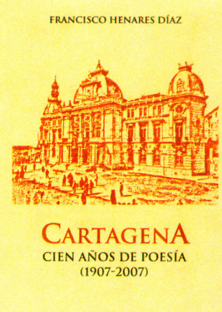 Un libro recorre la Cartagena más poética del siglo XX - 1, Foto 1