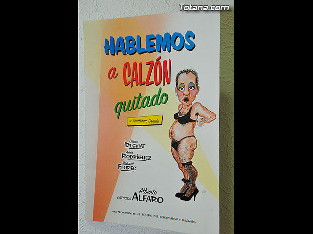 La programacin de la “Primavera Cultural” contina este fin de semana con la puesta en escena de la obra de teatro “Hablemos a calzn quitado” - 1