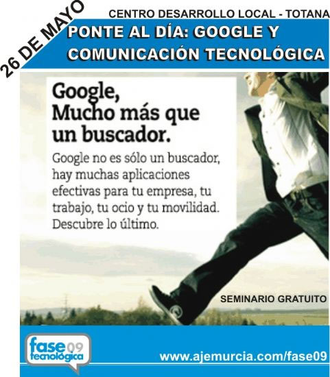 Mañana martes 26 de mayo tendrá lugar un seminario sobre “Google y comunicación tecnológica” - 1, Foto 1