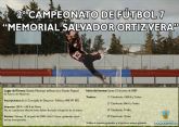 El lunes, 15 de junio, arranca el II Campeonato de fútbol 7 ‘Memorial Salvador Ortiz’