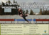 El lunes, 15 de junio, arranca el II Campeonato de ftbol 7 ‘Memorial Salvador Ortiz’