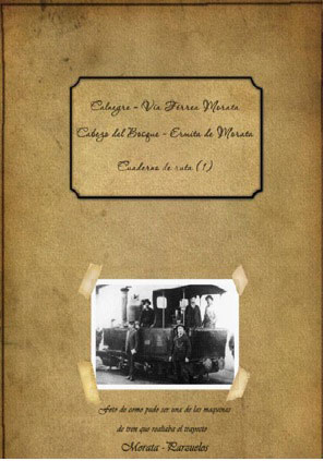 Publicado por el IMJUVE el cuaderno de ruta del antiguo trazado del tren minero Morata-Parazuelos - 1, Foto 1