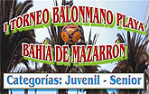 I Torneo de Balonmano Playa 'Bahía de Mazarrón'