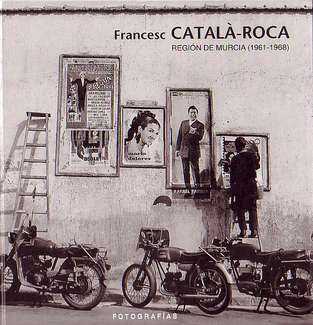 El lunes se inaugura la exposición de fotografía “FRANCESC CATALÀ-ROCA. Fotografías Región de Murcia 1961-1968” - 1, Foto 1