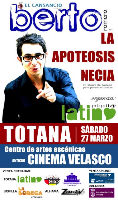 Berto Romero en Totana, 27 de marzo en el Cine Velasco, Foto 1