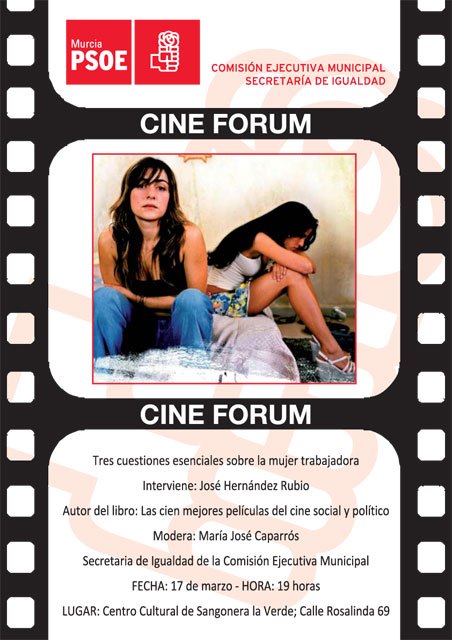 El PSOE de Murcia programa un Cine Forum sobre la evolución de la mujer trabajadora - 1, Foto 1