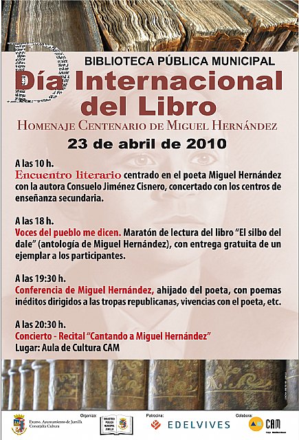 Jumilla conmemorará el Día Internacional del Libro con distintas actividades en homenaje a Miguel Hernández - 1, Foto 1