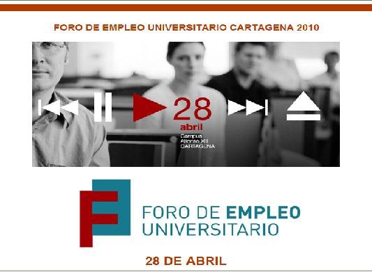 Foro de Empleo Universitario Cartagena 2010 - 1, Foto 1